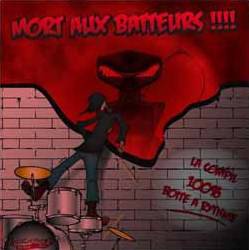 Compilations : Mort aux Batteurs !!!!